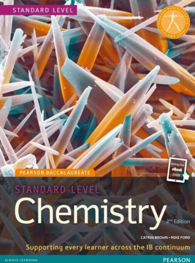 Pearson Baccalaureate Chemistry Standard Level 2nd edition print and ebook bundle for the IB Diploma av Catrin Brown, Mike Ford
