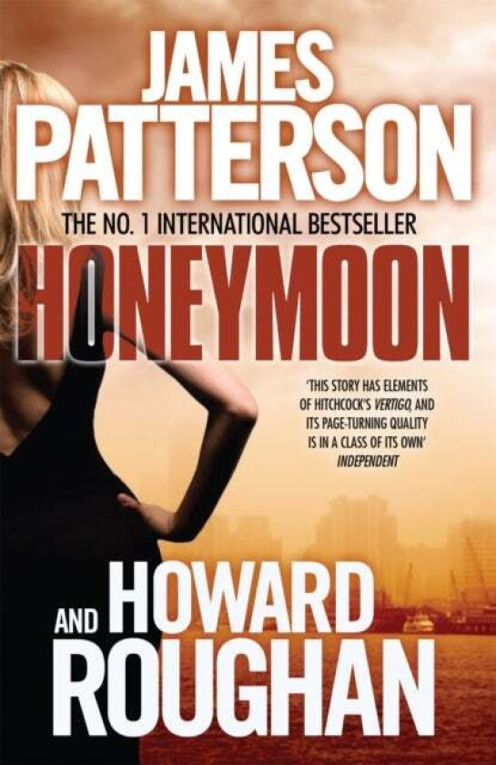 Honeymoon av James Patterson, Howard Roughan