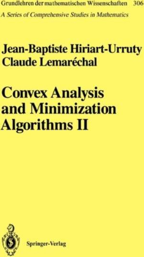Convex Analysis and Minimization Algorithms II av Jean-Baptiste Hiriart-Urruty, Claude Lemarechal