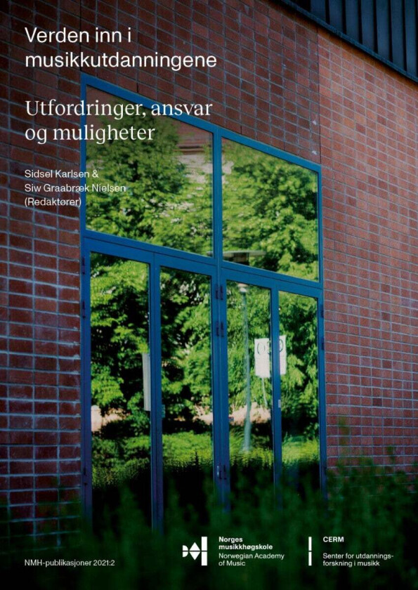 Verden inn i musikkutdanningene