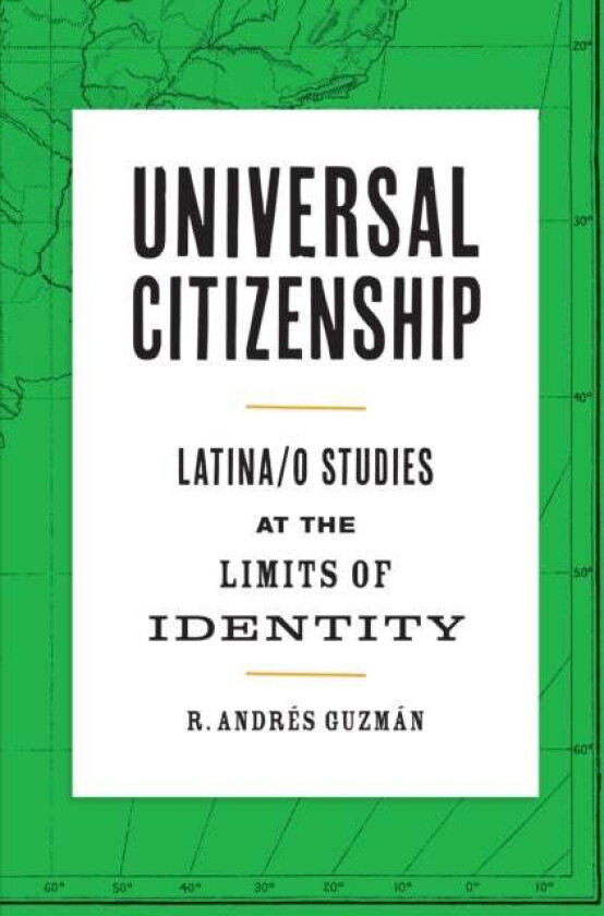 Universal Citizenship av R. Andres Guzman
