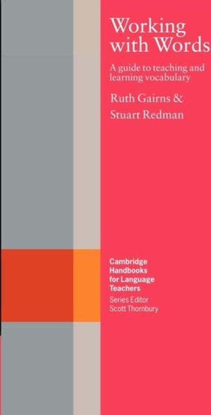 Working with Words av Ruth Gairns, Stuart Redman