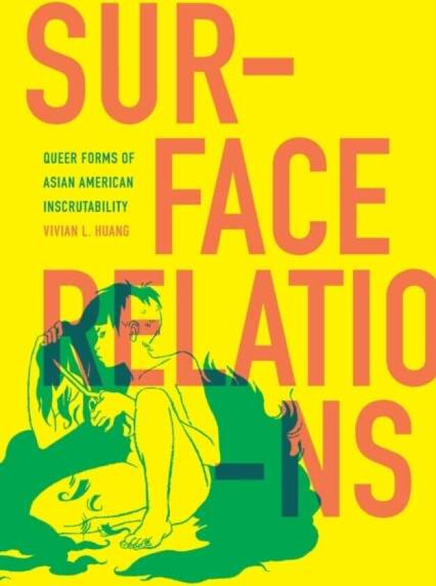 Surface Relations av Vivian L. Huang