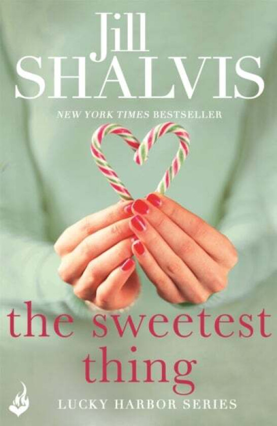 The Sweetest Thing av Jill (Author) Shalvis
