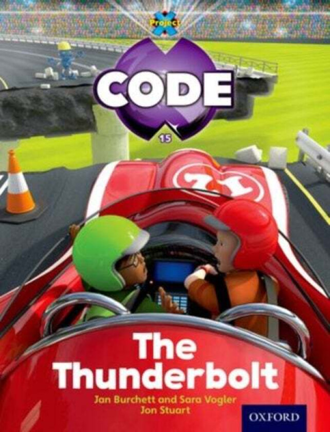 Project X Code: Wild the Thunderbolt av Tony Bradman, Jan Burchett, Sara Vogler, Marilyn Joyce