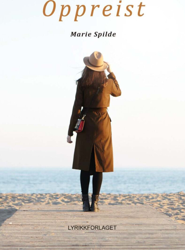 Oppreist av Marie Spilde