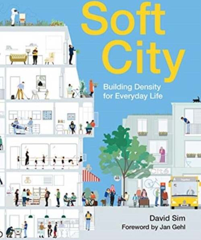 Soft City av David Sim