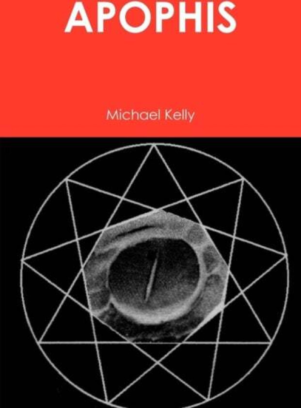 Apophis av Michael Kelly