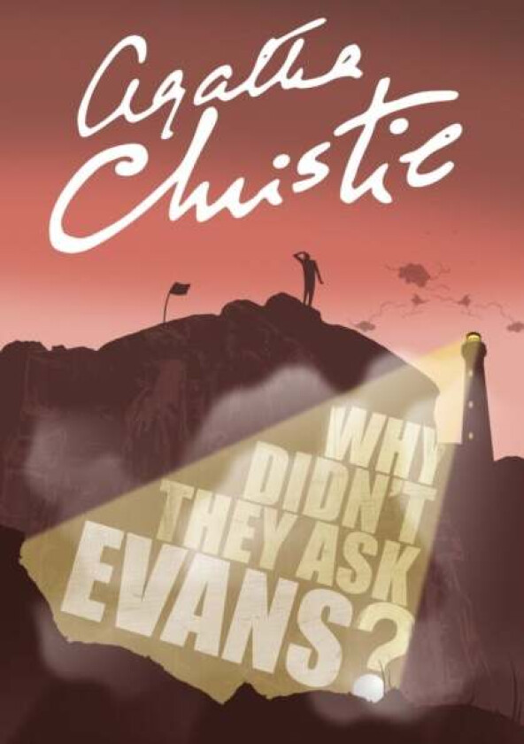 Why Didn¿t They Ask Evans? av Agatha Christie