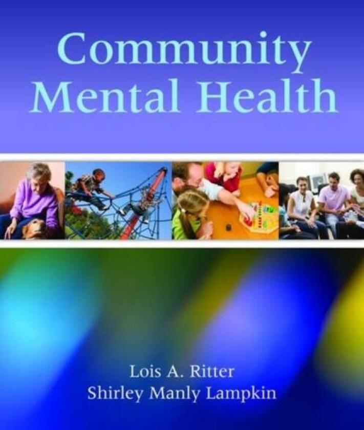 Community Mental Health av Lois A. Ritter, Shirley Manly Lampkin