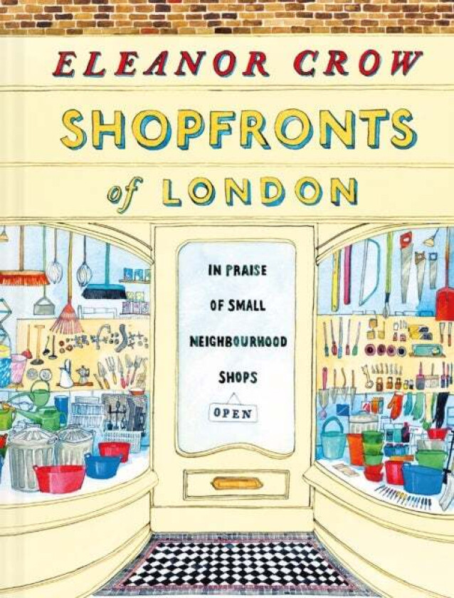 Shopfronts of London av Eleanor Crow