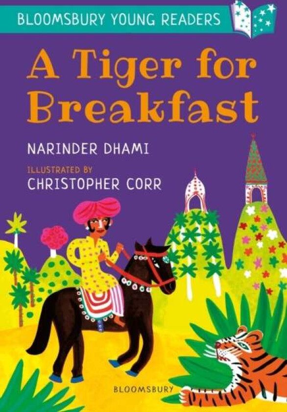 A Tiger for Breakfast: A Bloomsbury Young Reader av Narinder Dhami