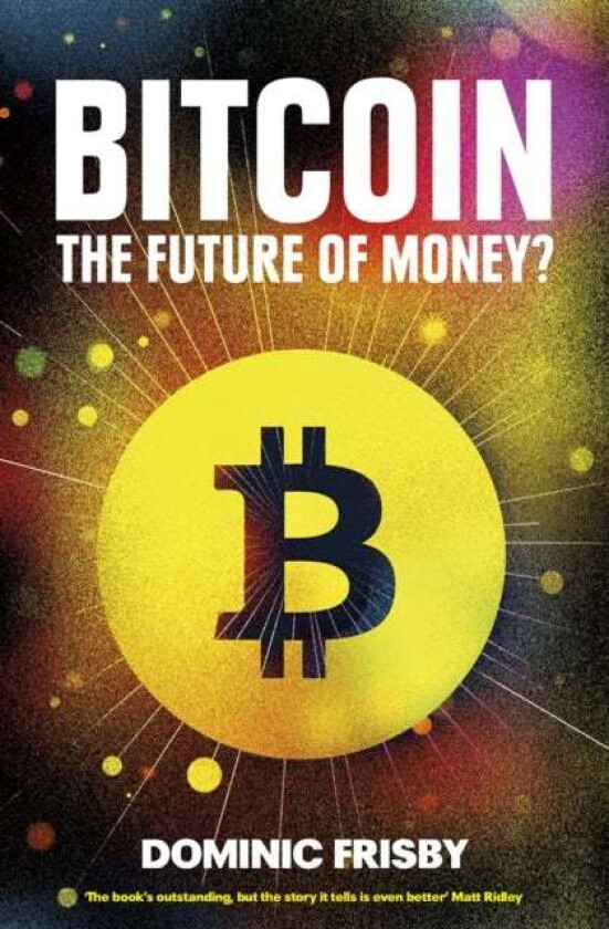 Bitcoin av Dominic Frisby