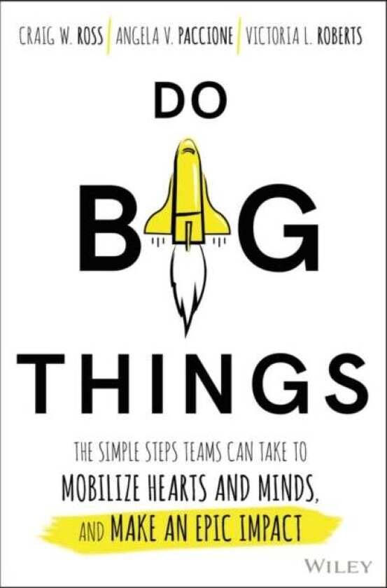 Do Big Things av Craig Ross, Angela V. Paccione, Victoria L. Roberts