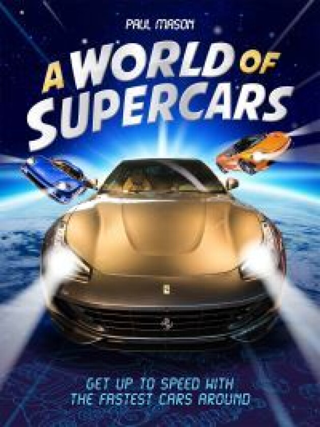 A World of Supercars av Paul Mason
