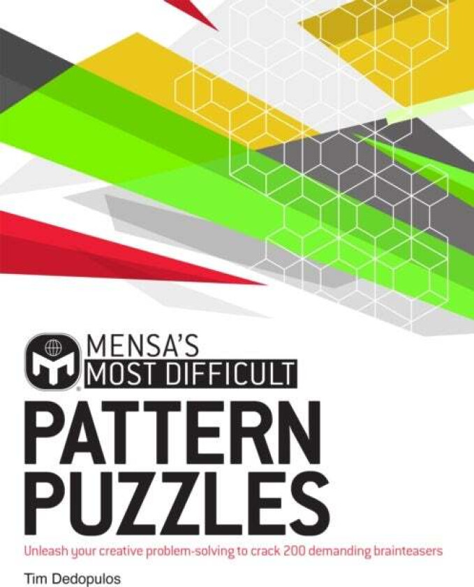 Mensa's Most Difficult Pattern Puzzles av Mensa Ltd, Tim Dedopulos