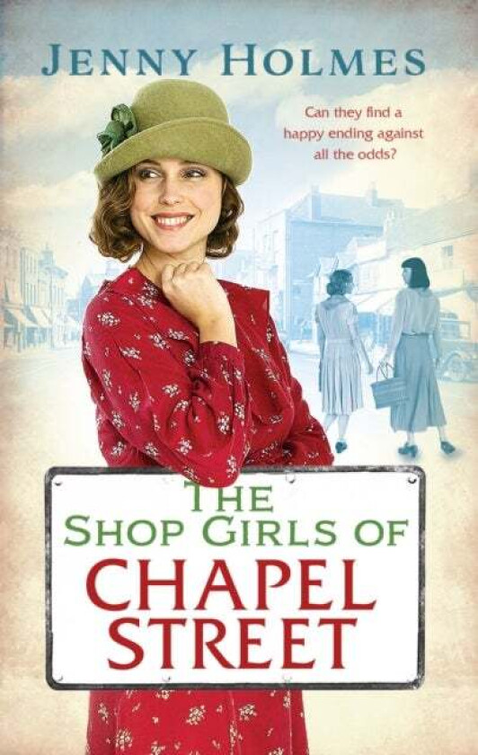 The Shop Girls of Chapel Street av Jenny Holmes