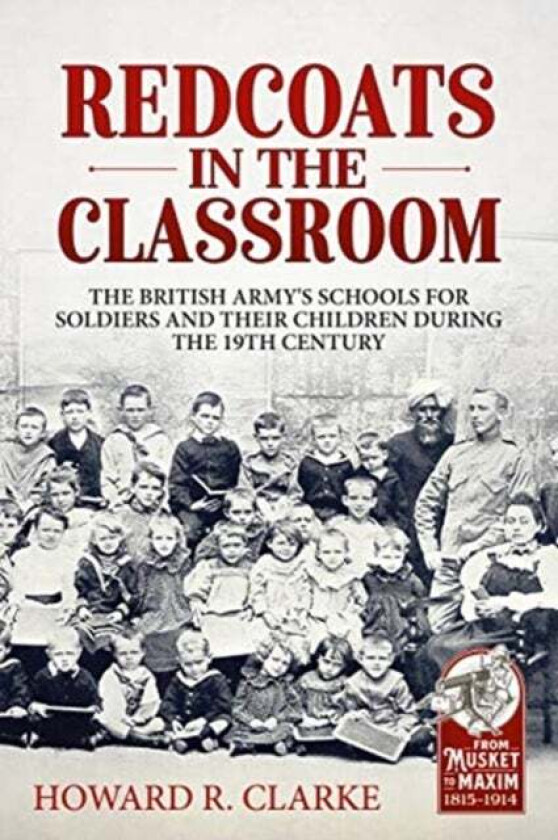 Redcoats in the Classroom av Howard R. Clarke