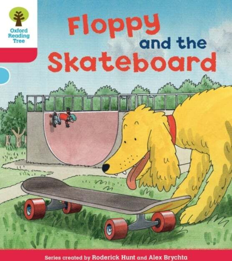 Oxford Reading Tree: Level 4: Decode and Develop Floppy and the Skateboard av Rod Hunt, Annemarie Young, Nick Schon