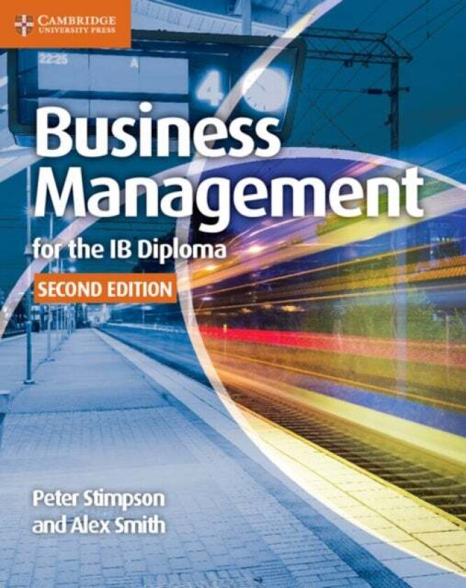 Business Management for the IB Diploma Coursebook av Peter Stimpson, Alex Smith