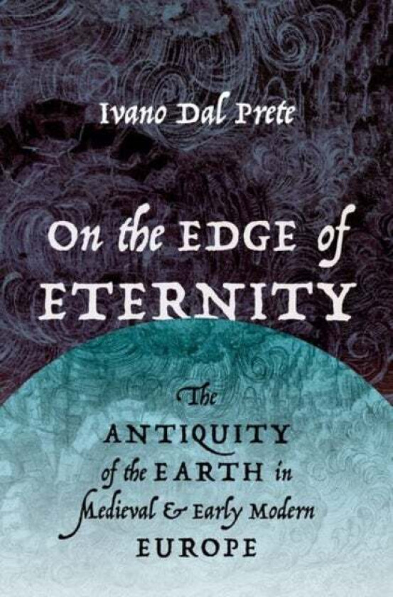 On the Edge of Eternity av Ivano (Senior Lecturer in the History o Dal Prete