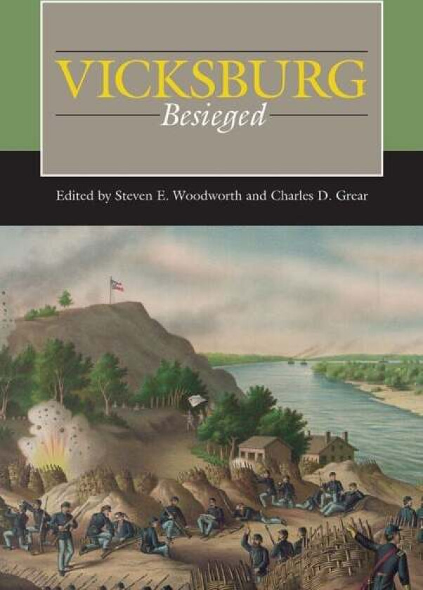 Vicksburg Besieged