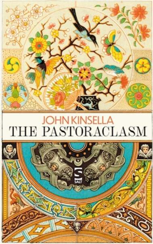The Pastoraclasm av John Kinsella
