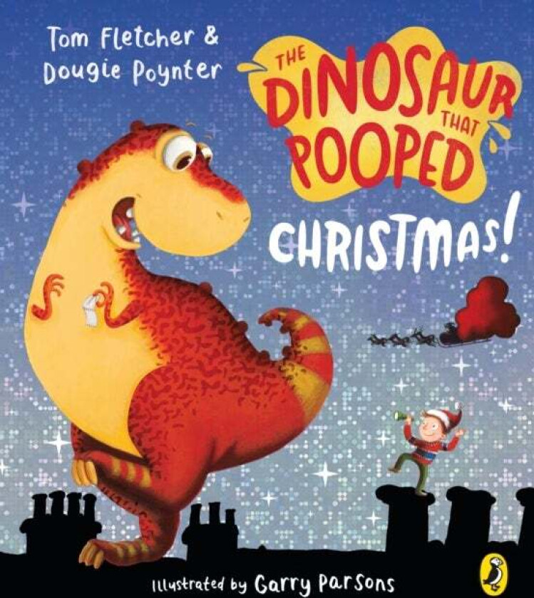 The Dinosaur that Pooped Christmas! av Tom Fletcher, Dougie Poynter
