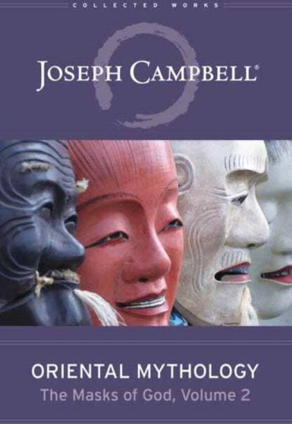 Oriental Mythology av Joseph Campbell