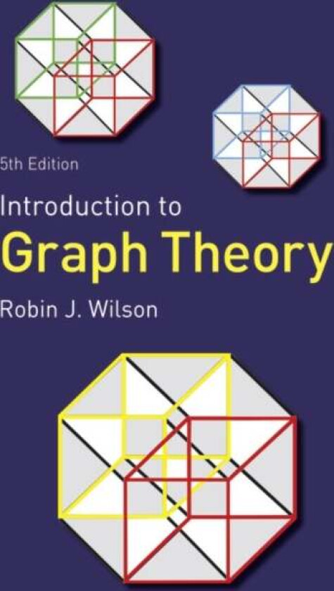 Introduction to Graph Theory av Robin J. Wilson