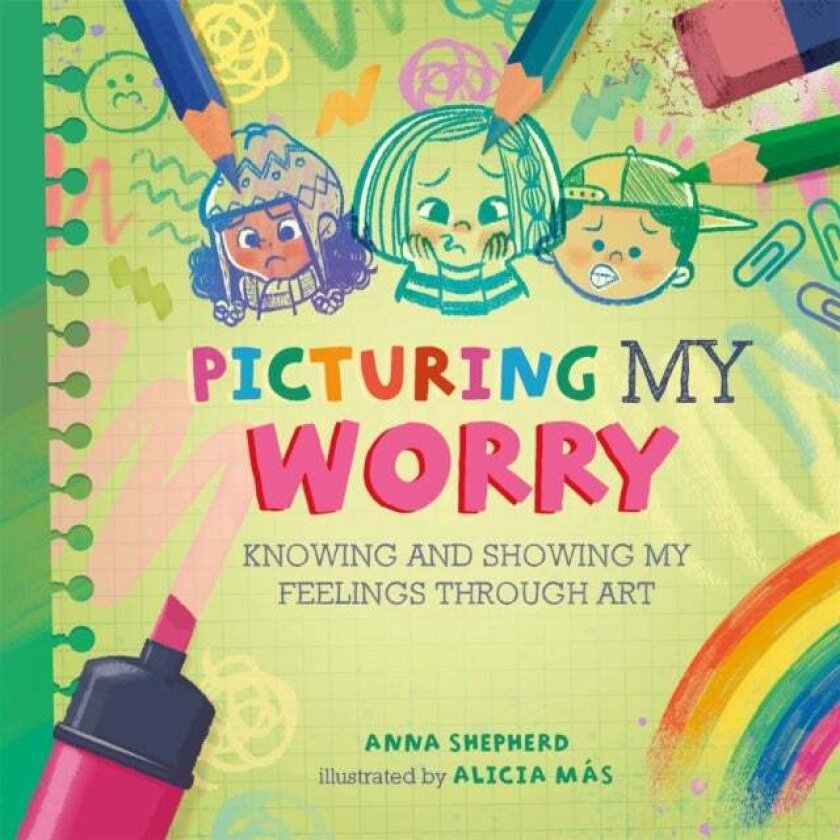 All the Colours of Me: Picturing My Worry av Anna Shepherd