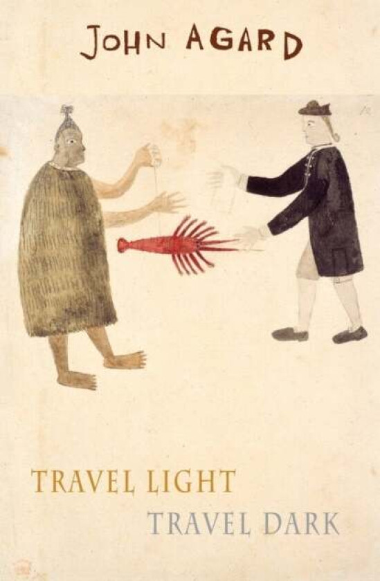 Travel Light Travel Dark av John Agard
