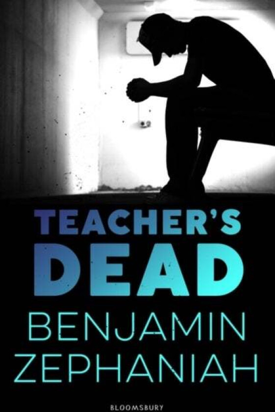 Teacher's Dead av Benjamin Zephaniah
