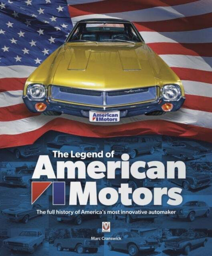 The Legend of American Motors av Marc Cranswick