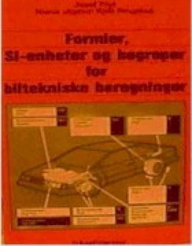 Formler, SI-enheter og begreper for biltekniske beregninger av Josef Pfyl, Kjell Ringstad