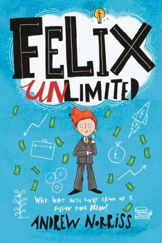 Felix Unlimited av Andrew Norriss