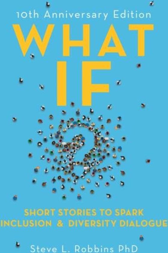 What If? av Steve L. Robbins