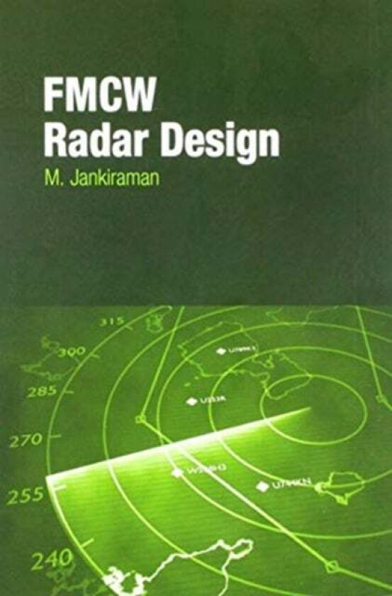 FMCW Radar Design av M Jankiraman