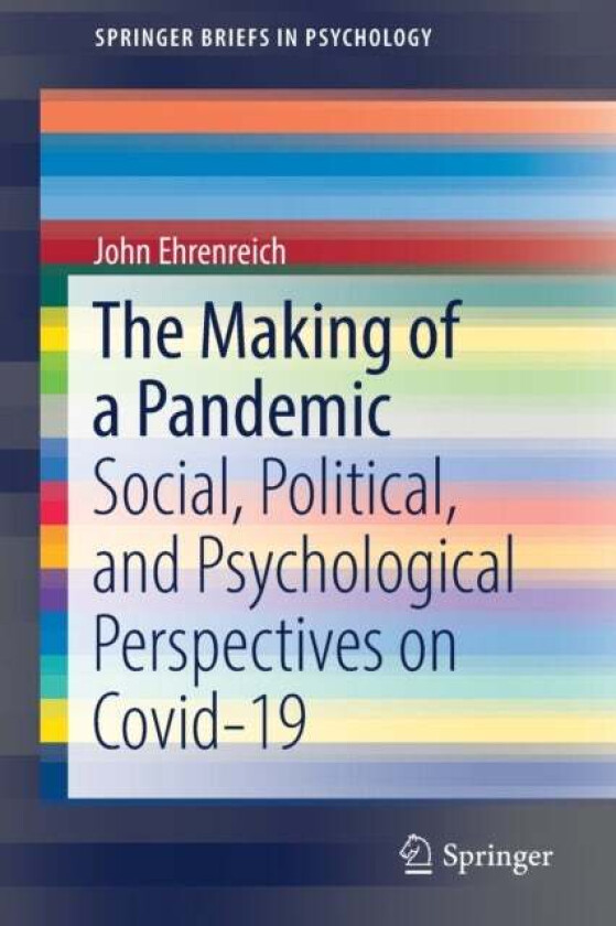The Making of a Pandemic av John Ehrenreich