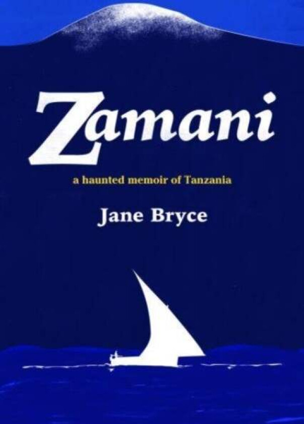 Zamani av Jane Bryce
