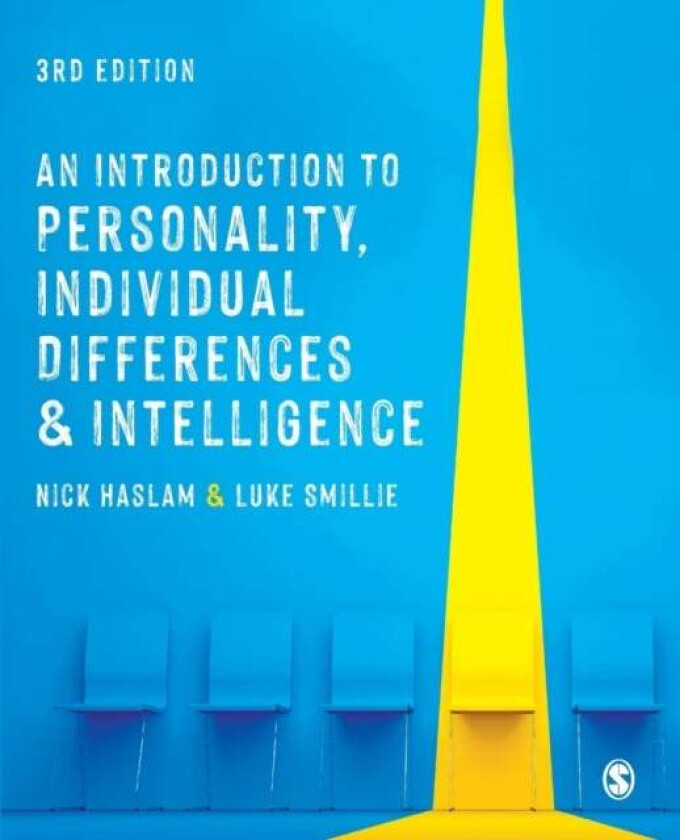 An Introduction to Personality, Individual Differences and Intelligence av Nick Haslam, Luke Smillie