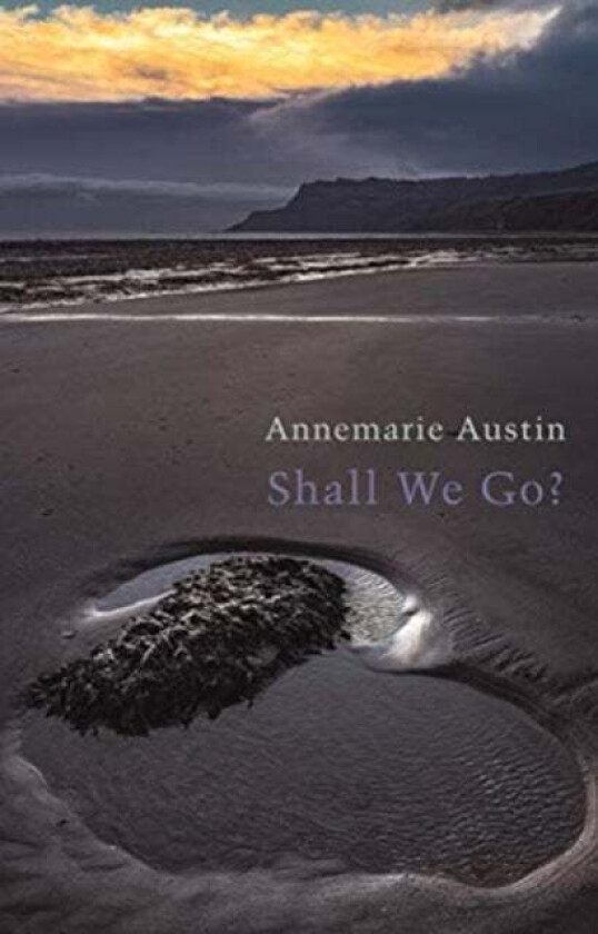 Shall We Go? av Annemarie Austin
