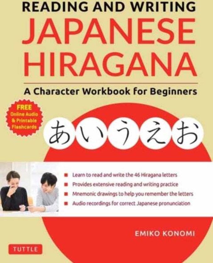 Reading and Writing Japanese Hiragana av Emiko Konomi