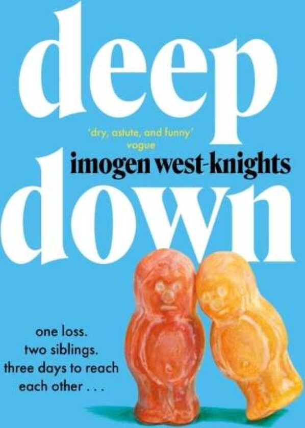 Deep Down av Imogen West-Knights