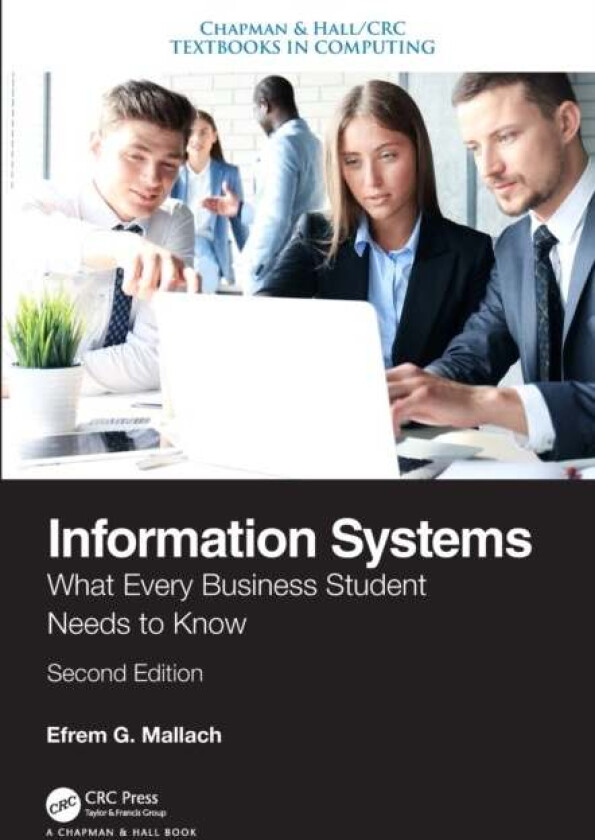 Information Systems av Efrem G. (Rhode Island College Providence and Kea Company New Bedford Massachusetts USA) Mallach