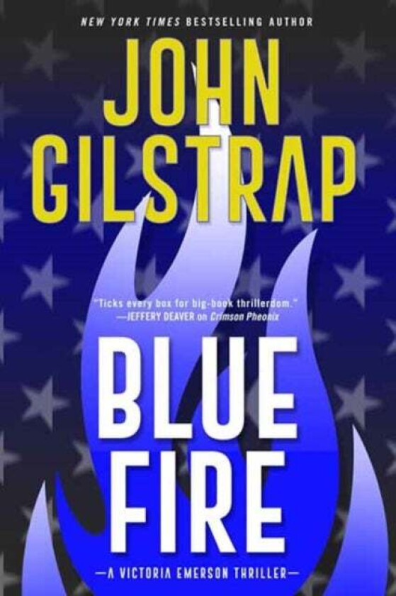 Blue Fire av John Gilstrap