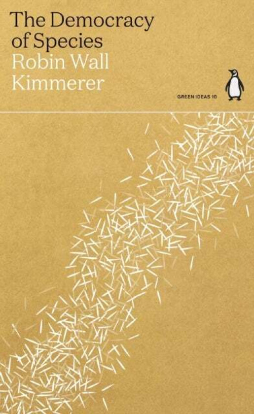 The Democracy of Species av Robin Wall Kimmerer