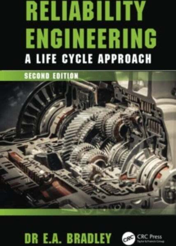 Reliability Engineering av Edgar Bradley
