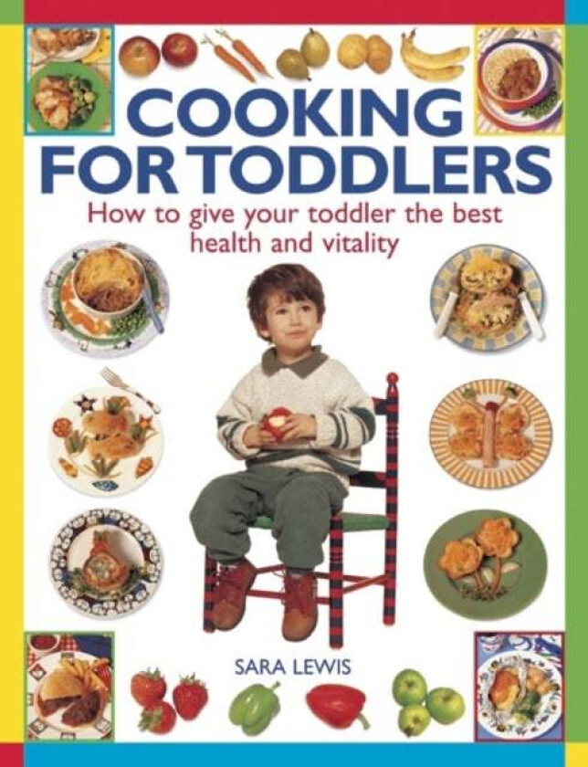 Cooking for Toddlers av Lewis Sara