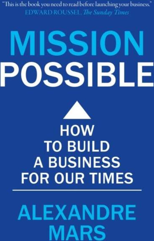 Mission Possible av Alexandre Mars